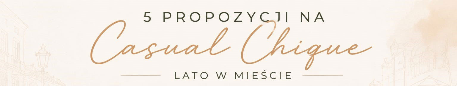 propozycje strojów na lato